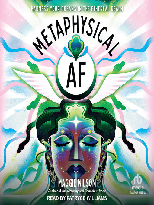 Title details for Metaphysical AF by Maggie Wilson - Available